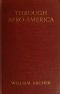 [Gutenberg 61726] • Through Afro-America: An English Reading of the Race Problem